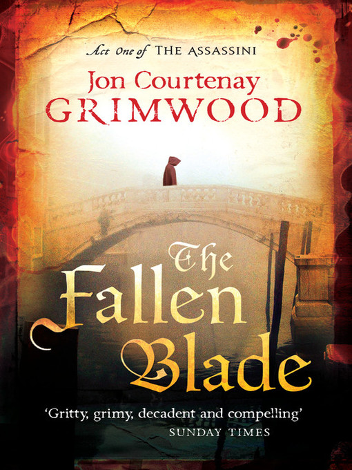 Title details for The Fallen Blade by Jon Courtenay Grimwood - Wait list